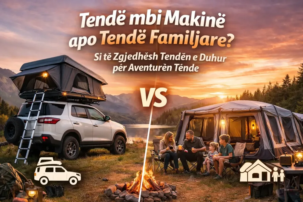 Rooftop tent vs family tent